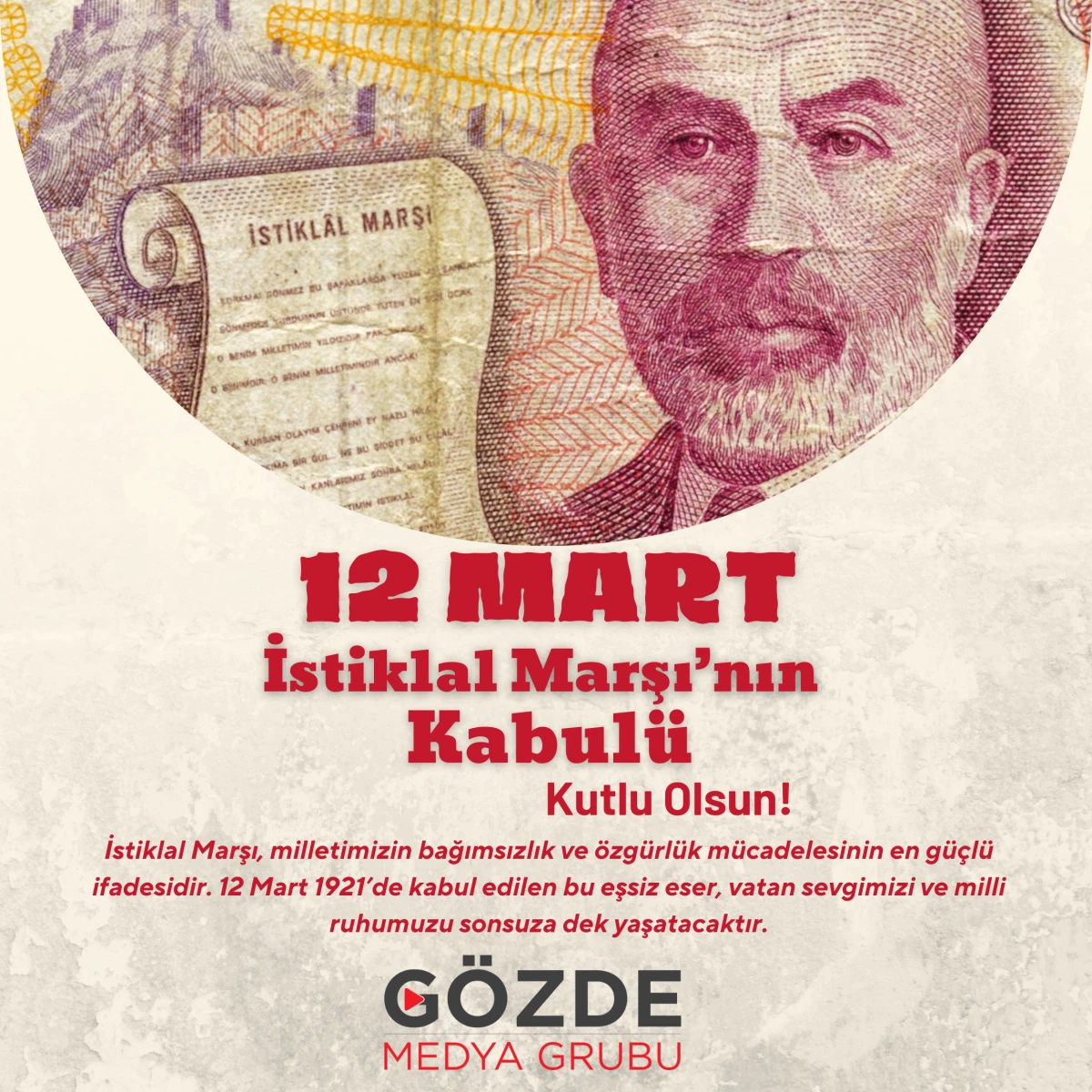 12 Mart: İstiklal Marşı&rsquo;nın Kabul&uuml; ve T&uuml;rk Milletinin Bağımsızlık Sembol&uuml;
