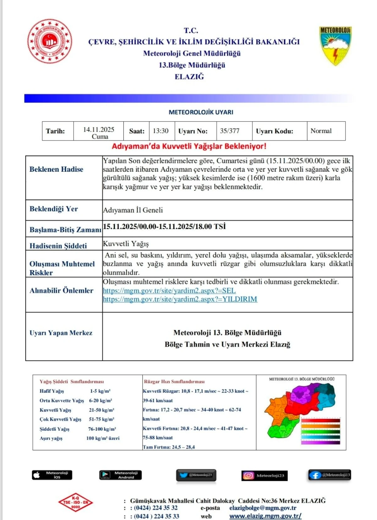 Adıyaman’a Kuvvetli Sağanak ve Kar Uyarısı