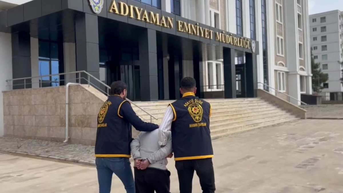 Adıyaman'da 12 Yıl Hapis Cezası Bulunan Şahıs Yakalandı