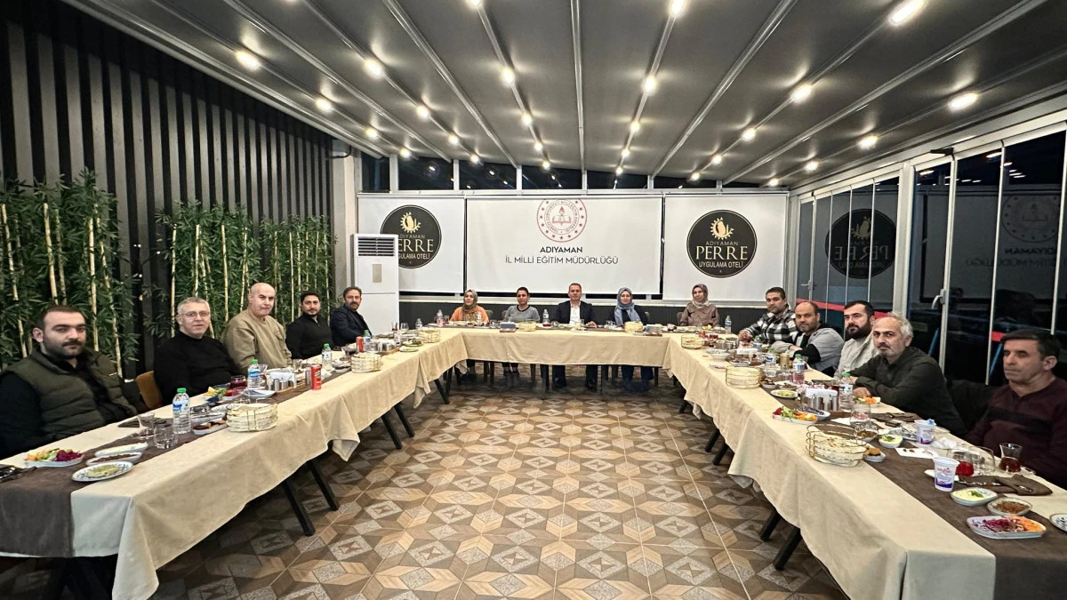 Adıyaman&rsquo;da Eğitim Camiası İftar Sofrasında Buluştu