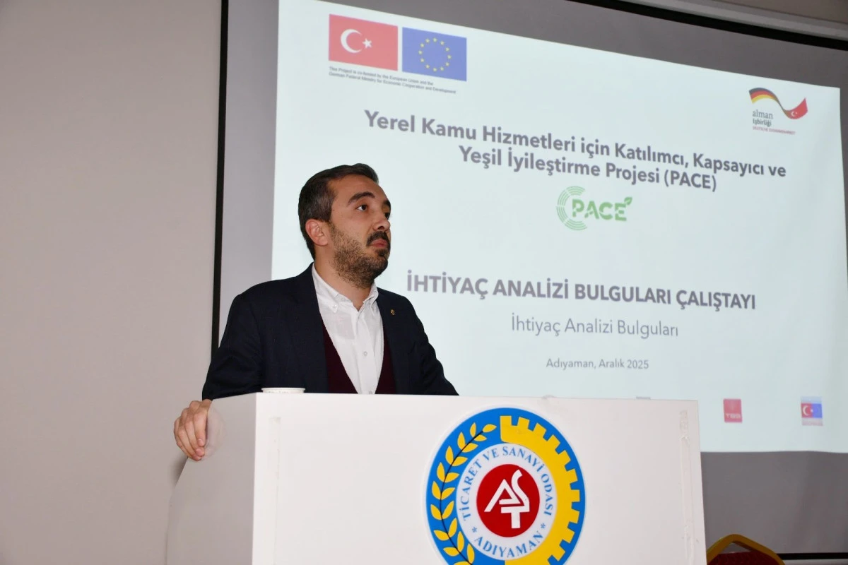 Adıyaman’da PACE İhtiyaç Analizi ve Hibe Bilgilendirme Oturumu Gerçekleştirildi