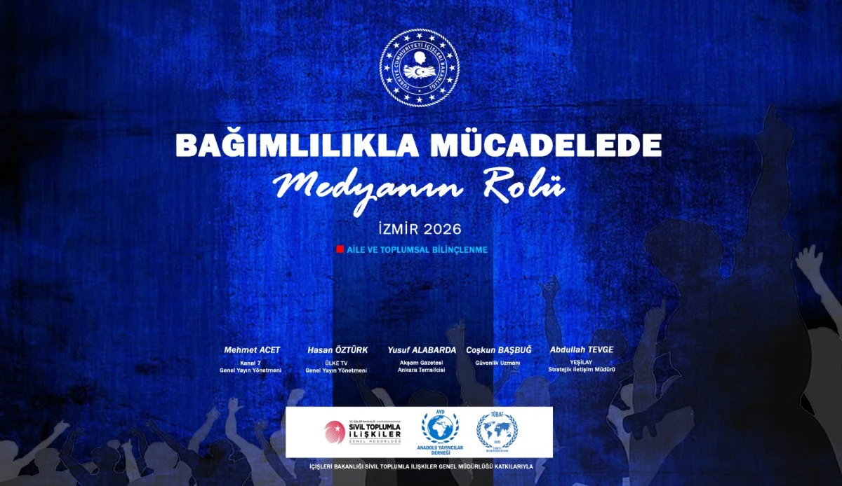 Bağımlılıkla M&uuml;cadelede Medyanın Rol&uuml; Paneli İzmir&rsquo;de D&uuml;zenlenecek