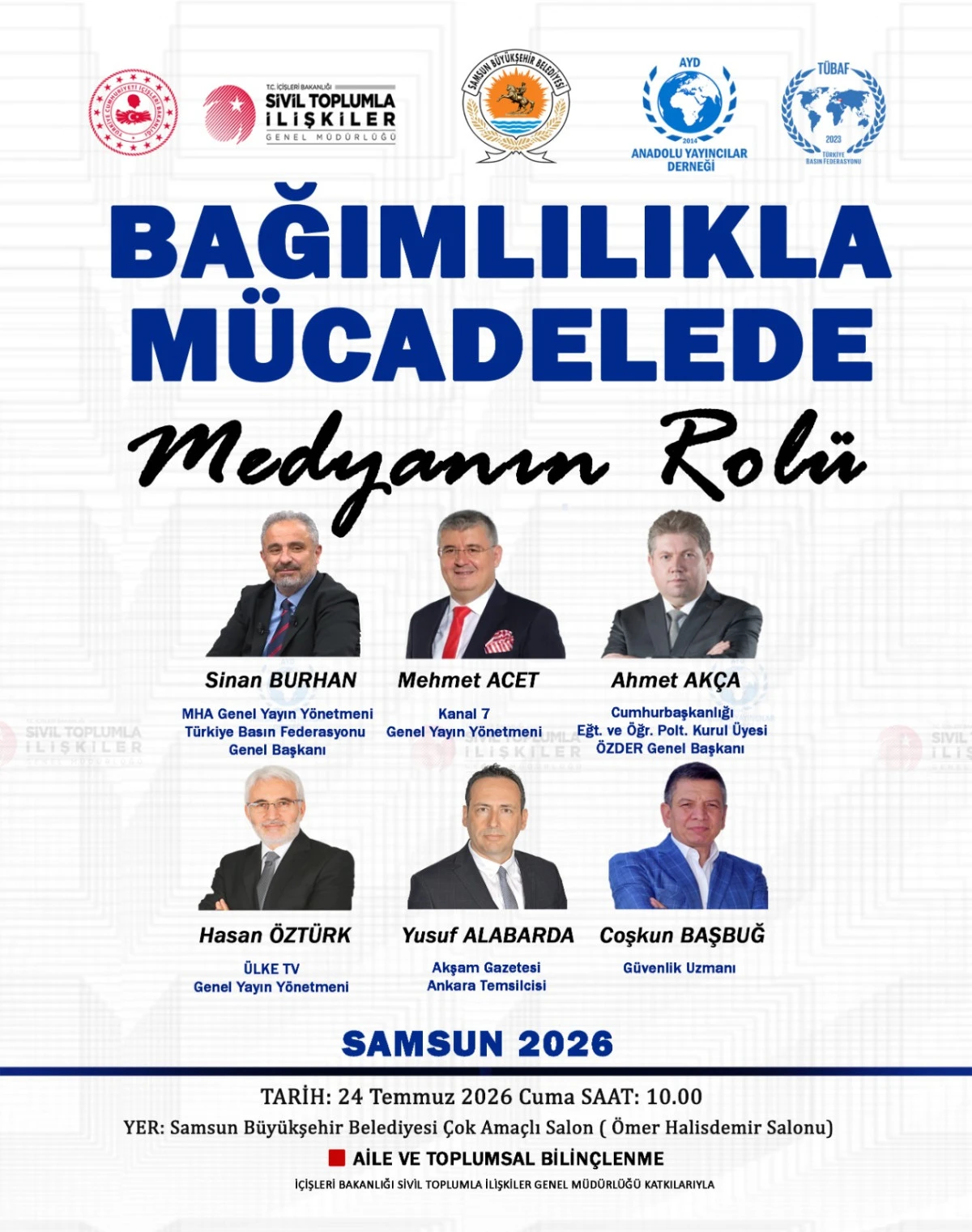 Bağımlılıkla M&uuml;cadelede Medyanın Rol&uuml; Paneli Samsun&rsquo;da Yapılacak