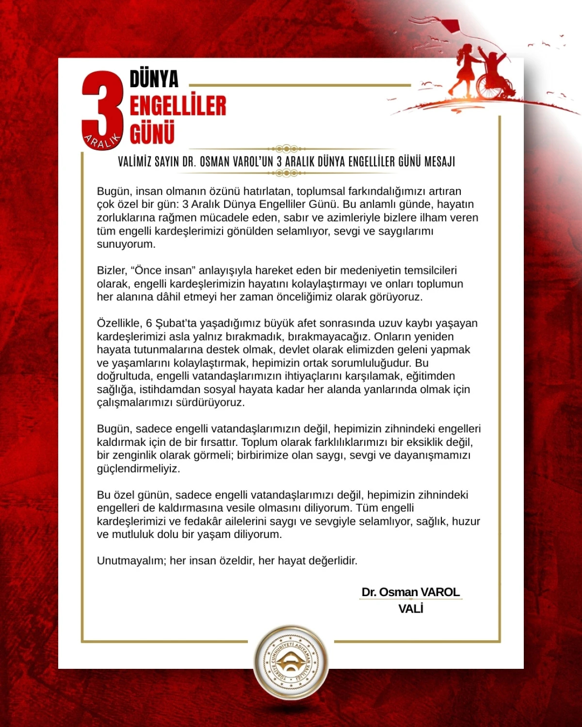 VALİ SAYIN DR. OSMAN VAROL’UN 3 ARALIK DÜNYA ENGELLİLER GÜNÜ MESAJI